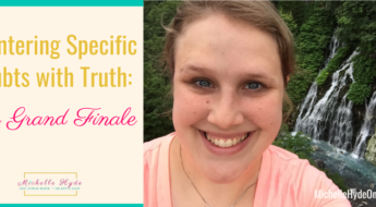 Countering Specific Doubts with Truth: The Grand Finale
