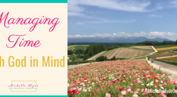 Managing Time-With God in Mind