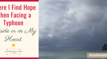 Where I Find Hope When Facing a Typhoon--Outside or in My Heart
