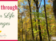 Praying through Major Life Changes